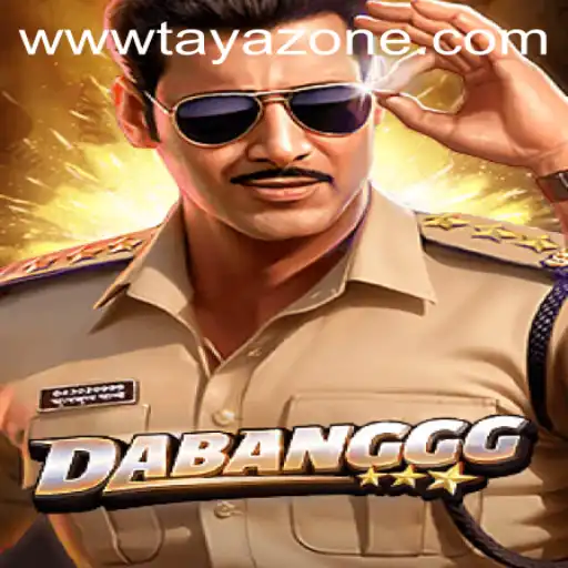 DABANGGG: A Dive into the Dynamic World of Tayazone