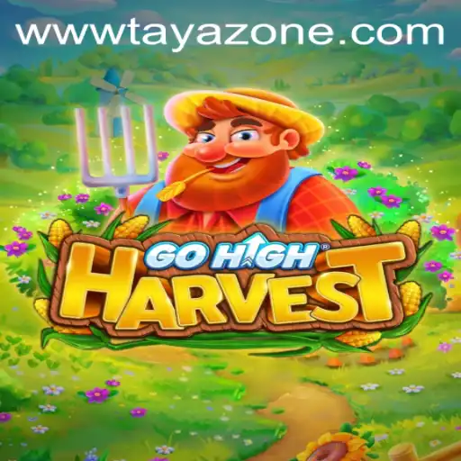 Exploring the Enchanting World of GoHighHarvest: A Journey Through Tayazone
