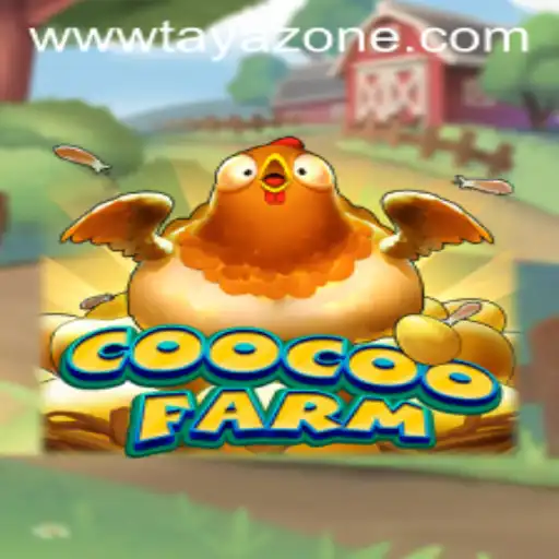 CooCooFarm: Exploration and Strategy in Tayazone