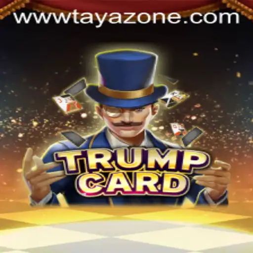 Exploring the Exciting World of TrumpCard and the Mysterious Tayazone