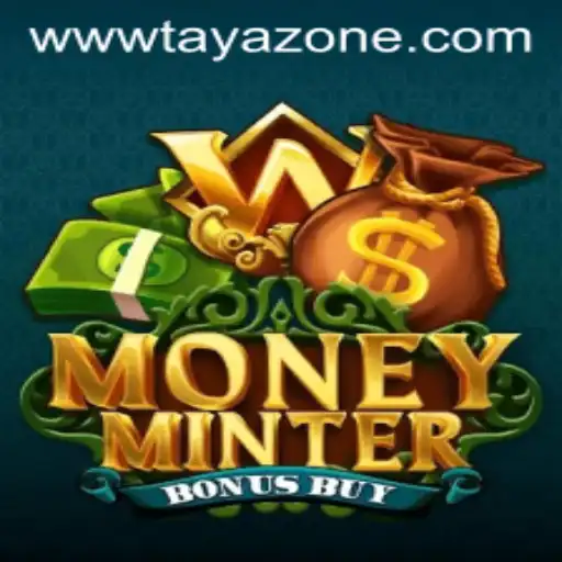 MoneyMinterBonusBuy: A Revolutionary Casino Adventure with Tayazone