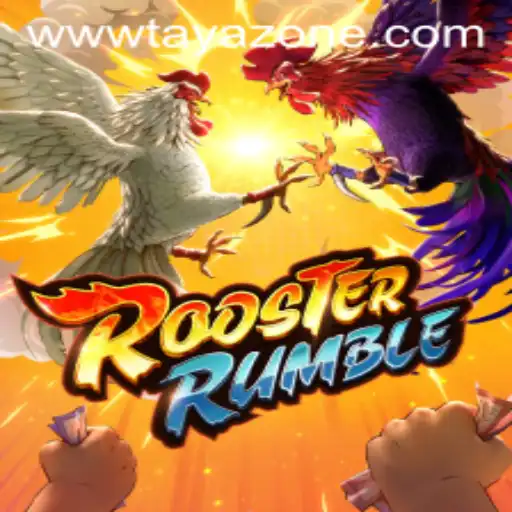 Discover the Exciting World of RoosterRumble and the Tayazone Phenomenon