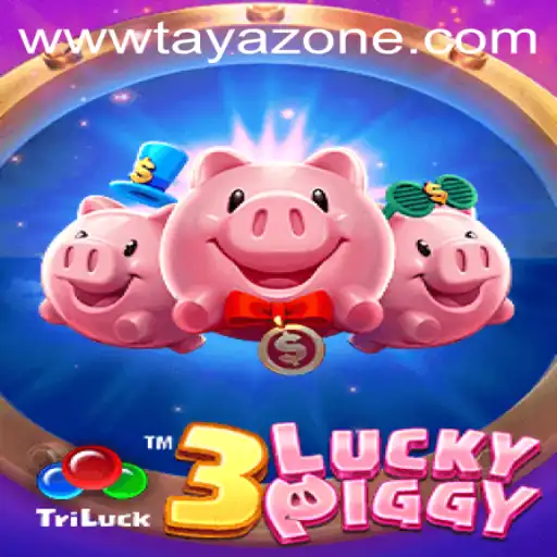 Exploring the Fascinating World of 3LUCKYPIGGY: A Tayazone Adventure