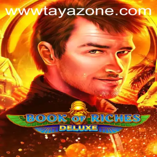 Discover the Enchantment of Book of Riches Deluxe in the Tayazone Universe