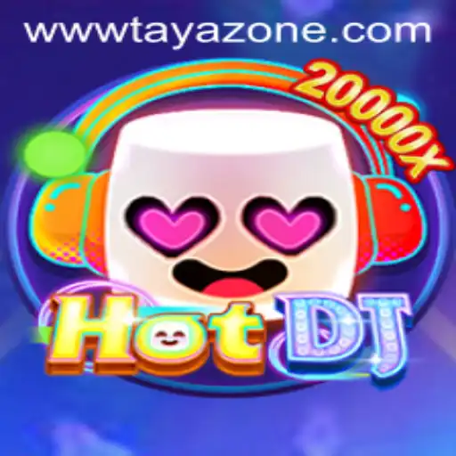 Unveiling the Rhythmic World of HotDJ and the Intriguing Concept of Tayazone
