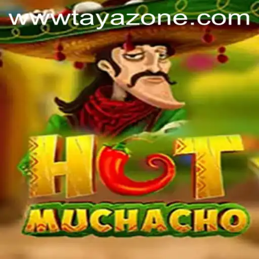 The Exciting World of HotMuchacho: Exploring the Thrilling Game and Its Dynamics with Tayazone